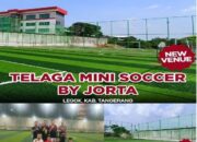 Kabar Penggila Sepak Bola, Di Telaga Mini Soccer By Jorta Legok Kabupaten Tangerang