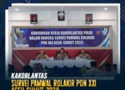Kakorlantas Polri Irjen Pol Aan Suhanan Melaksanakan survei Pamwal Rolakir Pekan Olahraga Nasional (PON) XXI Aceh-Sumut