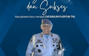 Ucapan Kebanggan Datang Dari Redaksi Wolindonesia.id Selamat atas Jabatan Baru Kolonel Pom Jeffri B Purba sebagai Dirbinum Puspom TNI
