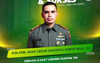 Persaudaraan Mimikri Ucapkan Selamat atas Jabatan Baru Kol. CPM Joao Cesar Dacosta Corte Real, SE sebagai Kasat Lidkrim Puspom TNI
