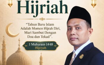 H. Muhamad Sobri : Tahun Baru Islam Adalah Momen Hijrah Diri, Mari Sambut Dengan Doa Dan Tekad