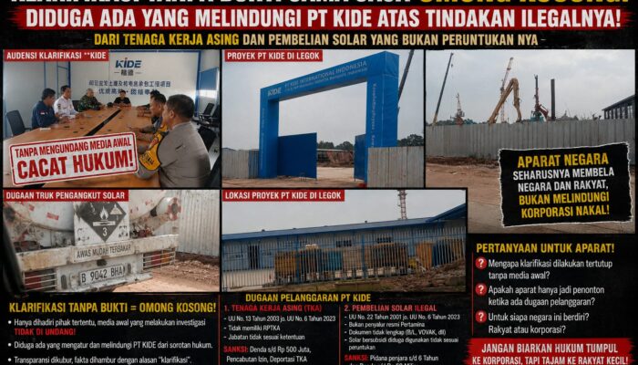 Klarifikasi PT KIDE Tuai Polemik, Dugaan Pelanggaran Belum Terjawab, Aparat Diminta Tidak Hanya Menjadi Penonton