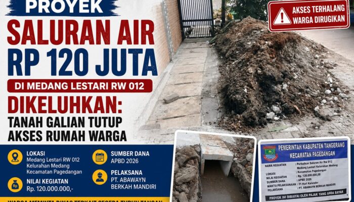 Proyek Saluran Air Rp 120 Juta di Medang Lestari Dikeluhkan: Tanah Galian Tutup Akses Rumah Warga
