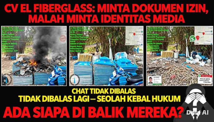 ELL FIBERGLASS TERTUTUP RAPAT, MINTA IZIN MALAH MINTA IDENTITAS MEDIA — SIAPA YANG BIKIN MERASA KEBAL HUKUM?
