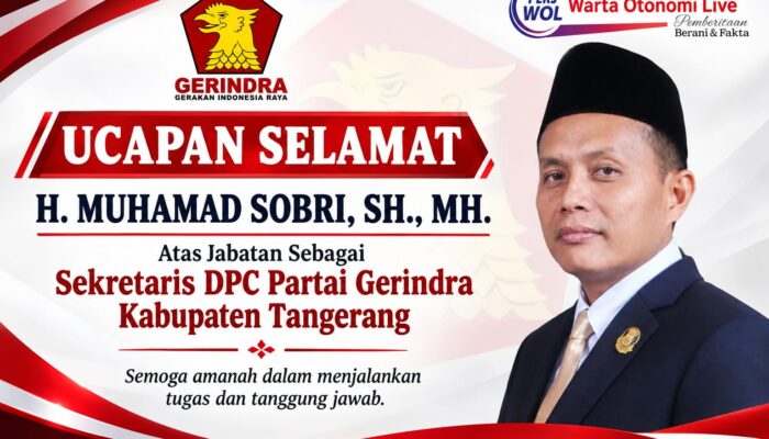 H. Muhamad Sobri, SH., MH. Dapat Amanah Baru Sebagai Sekretaris DPC Partai Gerindra Kabupaten Tangerang