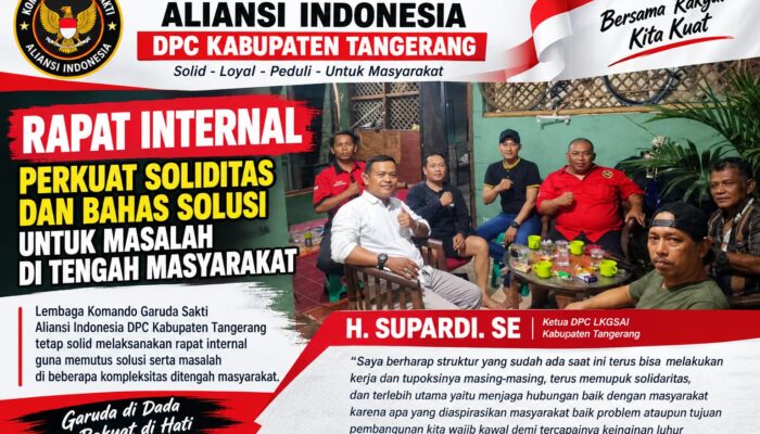Lembaga Komando Garuda Sakti Aliansi Indonesia DPC Kabupaten Tangerang Tetap Solid, Rapat Internal Bahas Persoalan di Tengah Masyarakat