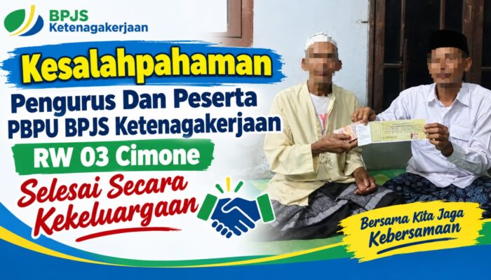 ‎Kesalahpahaman Pengurus Dan Peserta PBPU BPJS Ketenagakerjaan RW 03 Cimone Selesai Secara Kekeluargaan